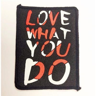 Нашивка Love what you do красный 7*5,5см